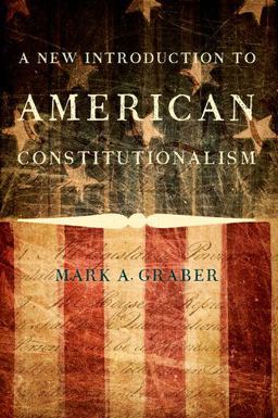 New Introduction to American Constitutionalism  9780190245238 Front Cover