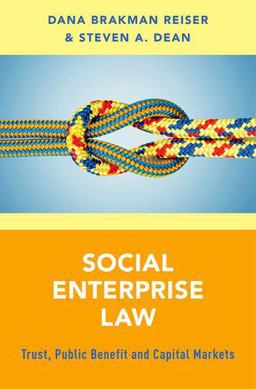 Social Enterprise Law Trust, Public Benefit and Capital Markets  9780190249786 Front Cover