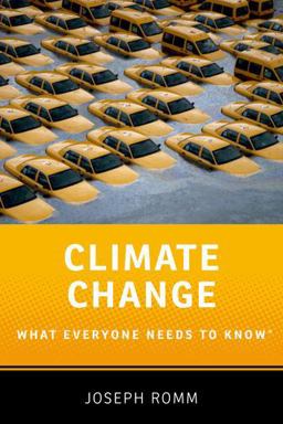 Climate Change What Everyone Needs to KnowÂ®  9780190250171 Front Cover