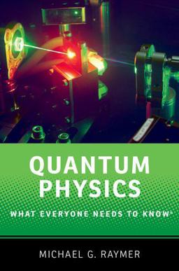 Quantum Physics What Everyone Needs to Knowï¿½  9780190250713 Front Cover