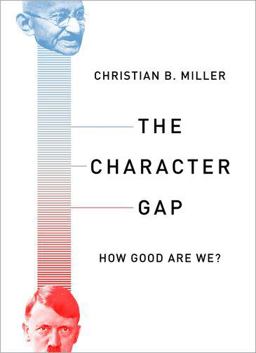 Character Gap How Good Are We?  9780190264222 Front Cover