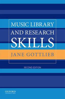 Music Library and Research Skills 2nd 9780190267940 Front Cover