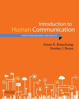 Introduction to Human Communication Perception, Meaning, and Identity  9780190269616 Front Cover