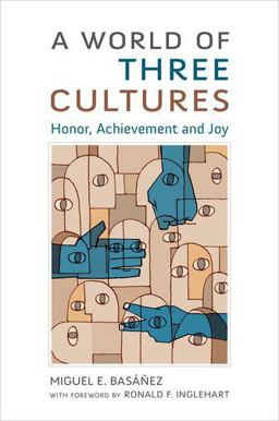World of Three Cultures Honor, Achievement and Joy  9780190270377 Front Cover