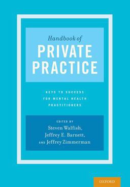 Handbook of Private Practice Keys to Success for Mental Health Practitioners  9780190272166 Front Cover