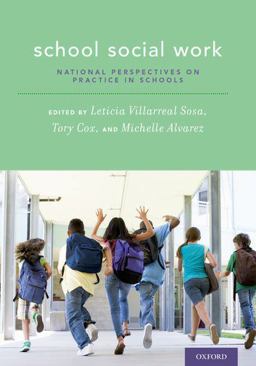School Social Work National Perspectives on Practice in Schools  9780190273842 Front Cover