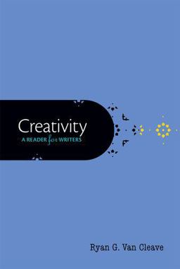 Creativity A Reader for Writers  9780190279929 Front Cover