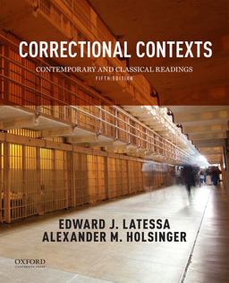 Correctional Contexts Contemporary and Classical Readings 5th 9780190280710 Front Cover