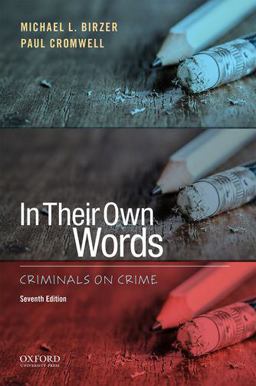 In Their Own Words Criminals on Crime 7th 9780190298272 Front Cover