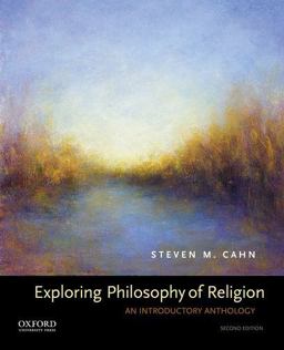 Exploring Philosophy of Religion An Introductory Anthology 2nd 9780190461386 Front Cover