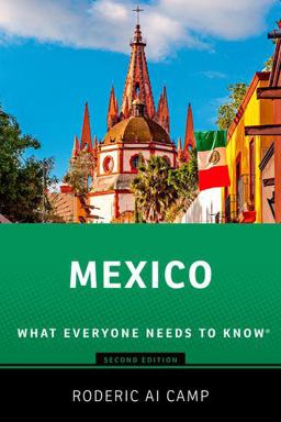 Mexico What Everyone Needs to Knowï¿½ 2nd 9780190494179 Front Cover