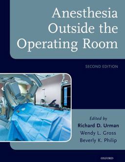 Anesthesia Outside the Operating Room 2nd 9780190495756 Front Cover