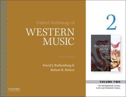 Oxford Anthology of Western Music: The Mid-eighteenth Century to the Late-nineteenth Century  9780190600327 Front Cover