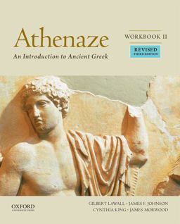 Athenaze, Workbook II: an Introduction to Ancient Greek 3rd 9780190607692 Front Cover