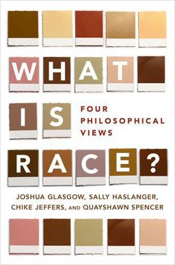 What Is Race? Four Philosophical Views  9780190610173 Front Cover