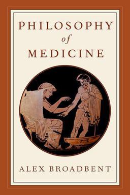 Philosophy of Medicine  9780190612146 Front Cover