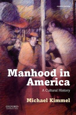 Manhood in America Manhood in America