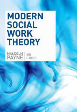 Modern Social Work Theory, Fourth Edition 4th 9780190615246 Front Cover