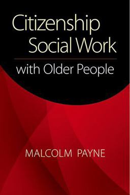 Citizenship Social Work with Older People