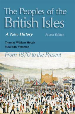 Peoples of the British Isles A New History. from 1870 to the Present  9780190615536 Front Cover