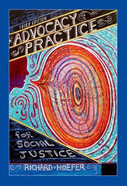 Advocacy Practice for Social Justice:  9780190615659 Front Cover