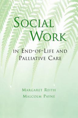 Social Work in End-Of-Life and Palliative Care  9780190616229 Front Cover