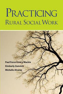 Practicing Rural Social Work  9780190616328 Front Cover