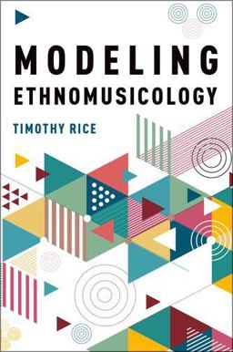 Modeling Ethnomusicology  9780190616892 Front Cover