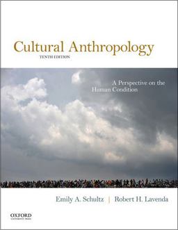 Cultural Anthropology A Perspective on the Human Condition 10th 9780190620684 Front Cover