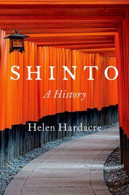 Shinto A History  9780190621711 Front Cover