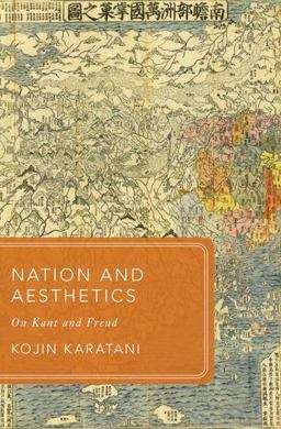 Nation and Aesthetics On Kant and Freud  9780190622978 Front Cover