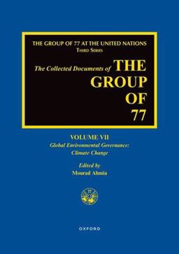 Collected Documents of the Group of 77 Global Environmental Governance: Climate Change  9780190623005 Front Cover