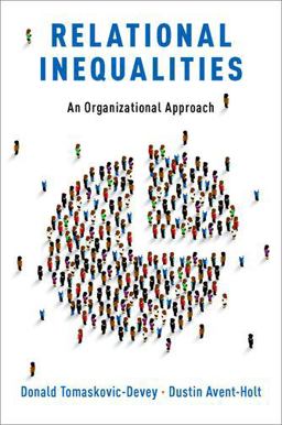 Relational Inequalities An Organizational Approach  9780190624439 Front Cover