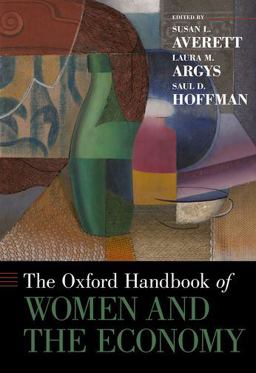 The Oxford Handbook of Women and the Economy:  9780190628963 Front Cover