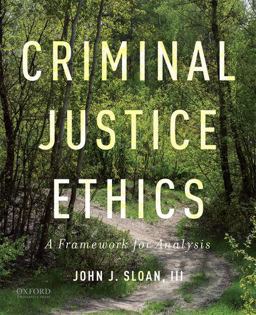 Criminal Justice Ethics A Framework for Analysis  9780190639136 Front Cover