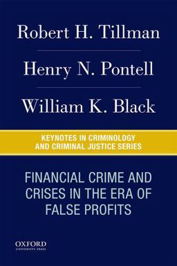 Financial Crime and Crises in the Era of False Profits  9780190639198 Front Cover