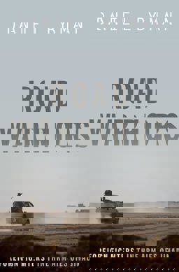 Road Warriors Road Warriors