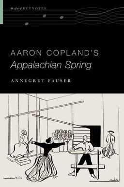 Aaron Copland's Appalachian Spring  9780190646875 Front Cover