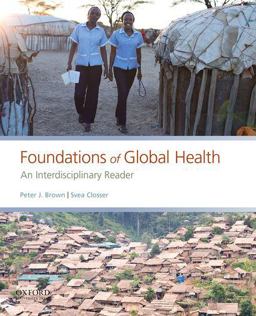 Foundations of Global Health An Interdisciplinary Reader  9780190647940 Front Cover