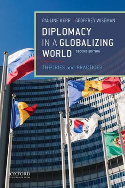 Diplomacy in a Globalizing World 2nd 9780190647988 Front Cover