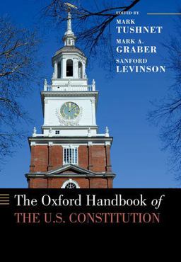 Oxford Handbook of the U. S. Constitution  9780190654535 Front Cover