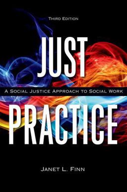 Just Practice A Social Justice Approach to Social Work  9780190657079 Front Cover