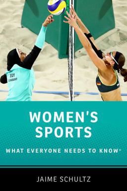Women's Sports What Everyone Needs to Knowï¿½  9780190657703 Front Cover