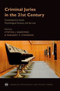 Criminal Juries in the 21st Century Psychological Science and the Law  9780190658113 Front Cover