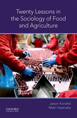 Twenty Lessons in the Sociology of Food and Agriculture  9780190662127 Front Cover