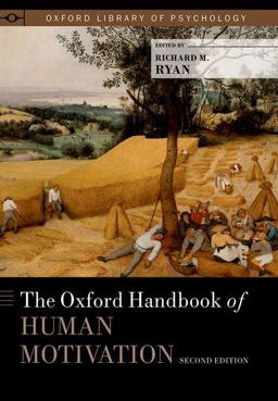 Oxford Handbook of Human Motivation 2nd 9780190666453 Front Cover