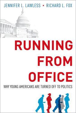 Running from Office Why Young Americans Are Turned off to Politics  9780190668730 Front Cover