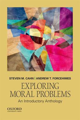 Exploring Moral Problems An Introductory Anthology  9780190670290 Front Cover