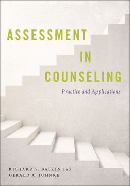 Assessment in Counseling Practice and Applications  9780190672751 Front Cover