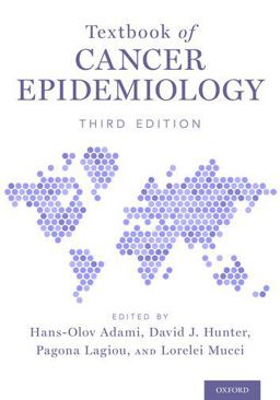 Textbook of Cancer Epidemiology 3rd 9780190676827 Front Cover